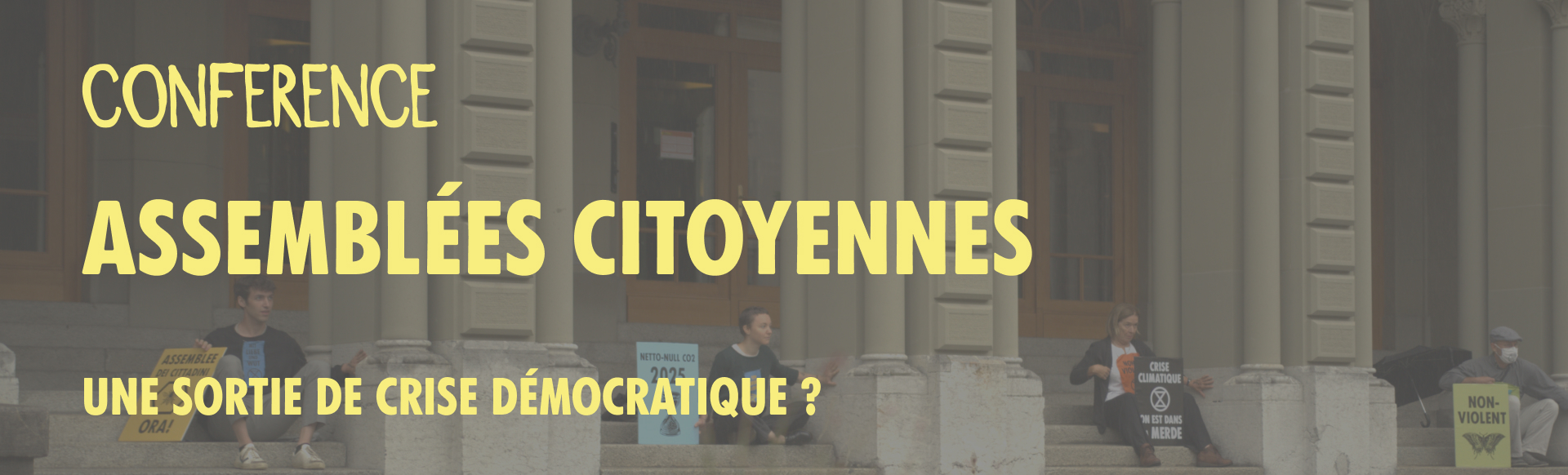 Conférence – Assemblées citoyennes: une sortie de crise démocratique ?
